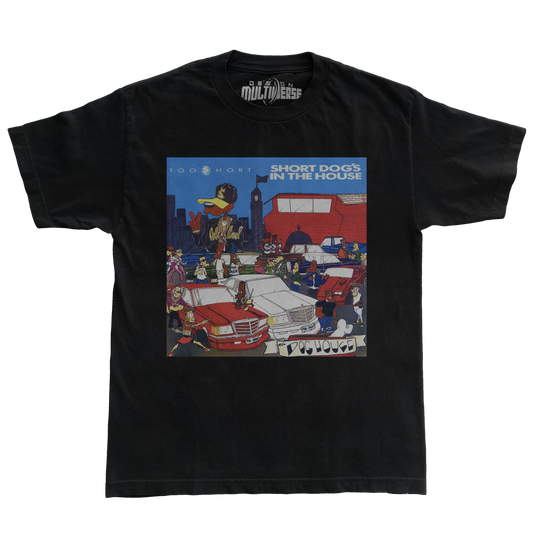Too Short Short Dogs in The House T Shirt
